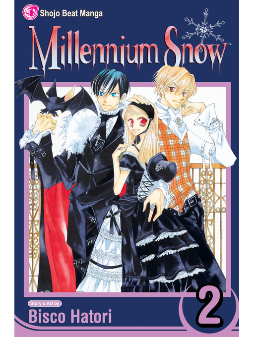 Title details for Millennium Snow, Volume 2 by Bisco Hatori - Available